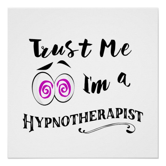 Hypnosis poster vertrouwt me dat ik hypnotherapeut (Voorkant)