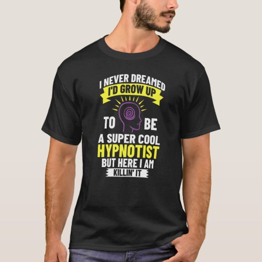 Hypnosis Sleep Hypnotist Spiral Get Hypnotiz T-shirt (Voorkant)
