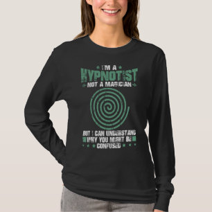 Hypnosis Sleep Hypnotist Spiral Get Hypnotiz T-shirt