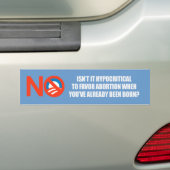 Hypocriet voorstander van abortus Bumperstick Bumpersticker (Op auto)