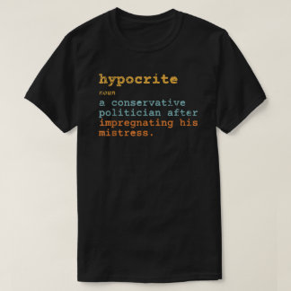 Hypocrite Pro Choice Reproductive Rights T-shirt