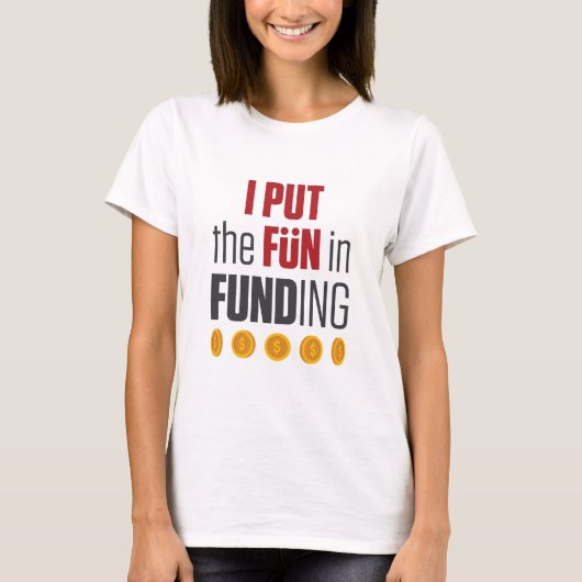 Hypothecaire makelaar Lening I Pun Fun in financie T-shirt (Voorkant)