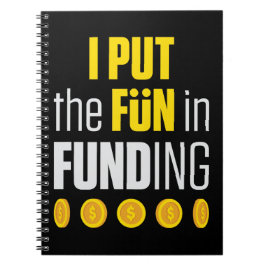 Hypotheek Loan Officer Ik Zet het Fun in Funding Notitieboek