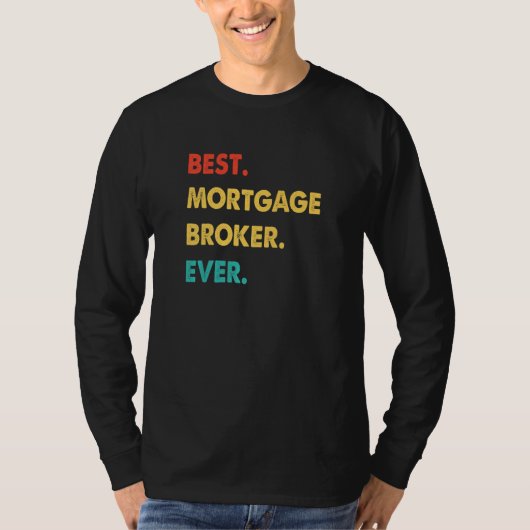 Hypotheekmakelaar Beroep Retro Beste Hypotheekmake T-shirt (Voorkant)