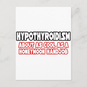 Hypothyreoïdie...niet cool briefkaart
