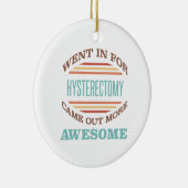 Hysterectomie Chirurgie Recovery Humor Keramisch Ornament (Rechts)