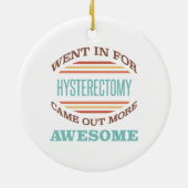 Hysterectomie Chirurgie Recovery Humor Keramisch Ornament (Achterkant)