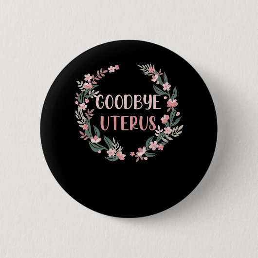 Hysterectomie Chirurgie Uterus Verwijdering Overle Ronde Button 5,7 Cm (Voorkant)