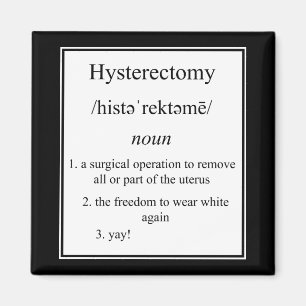 Hysterectomie Definitie Magnet
