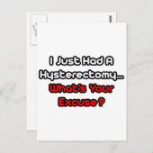 Hysterectomie... Wat is je excuus? Briefkaart (Voorkant / Achterkant)