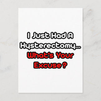 Hysterectomie... Wat is je excuus? Briefkaart