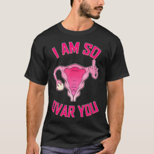 Hysterectomie zodat Ovar je Uterus Verwijdering T-shirt