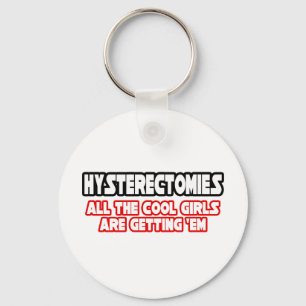 Hysterectomieën... koele meisjes sleutelhanger