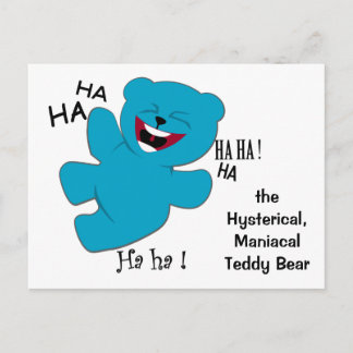 Hysterisch, ManiacalTeddy Beer Briefkaart