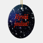 Hyvää joulua! Vrolijk kerstfeest in het Fins rf Keramisch Ornament (Rechts)