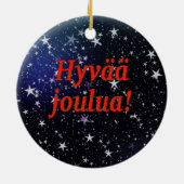 Hyvää joulua! Vrolijk kerstfeest in het Fins rf Keramisch Ornament (Achterkant)