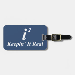 i2 Keepin' It Real Bagagelabel