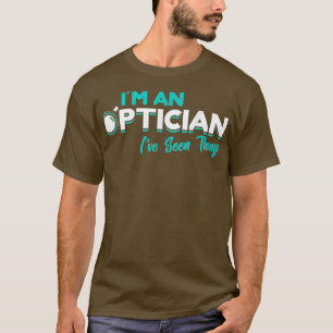 I39m Optometrist Eye Doctor Optom T-shirt