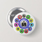 I69 Bingo Babe Ronde Button 5,7 Cm (Voorkant /achterkant)
