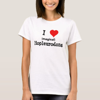 I < 3 Liopleurodons T-shirt