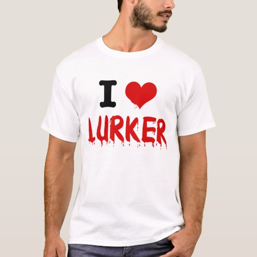 I <3 Lurker T-shirt (Voorkant)
