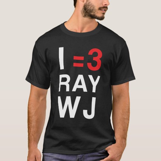 I =3 RayWJ T-shirt (Voorkant)