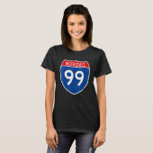 I 99 Interstate Highway Schild Bord A2 T-shirt (Voorkant volledig)