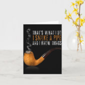 I A That's What Smoke Pipe Know Kaart (Gele Bloem)