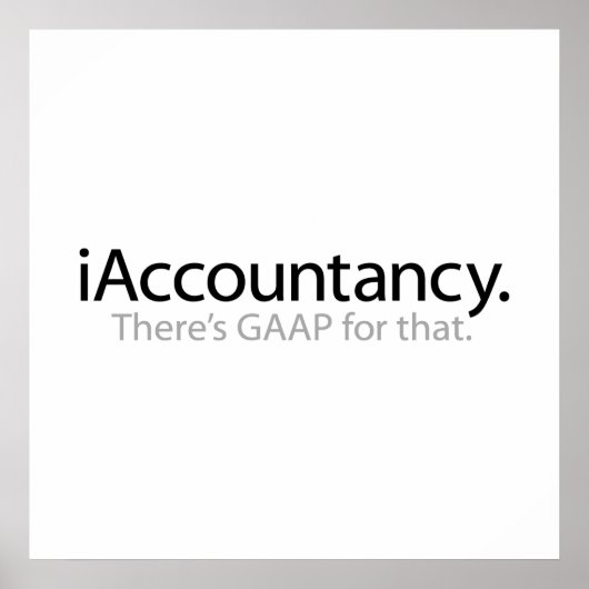 i Accountancy - Hiervoor is een GAAP opgesteld Poster (Voorkant)