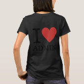 I ❤️ Admin voor werknemer CUSTOM Women's T-shirt (Achterkant)
