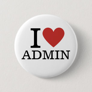 I ❤️ Admin (voor werknemers) CUSTOM Pins Ronde Button 5,7 Cm