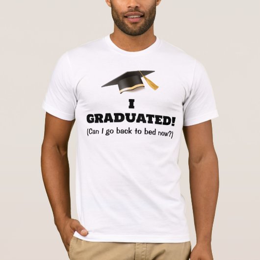 I Afgestudeerd T-shirt (Voorkant)