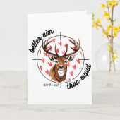 I Aim Better Than Cupid Valentines Deer Hunting Fo Kaart (Gele Bloem)