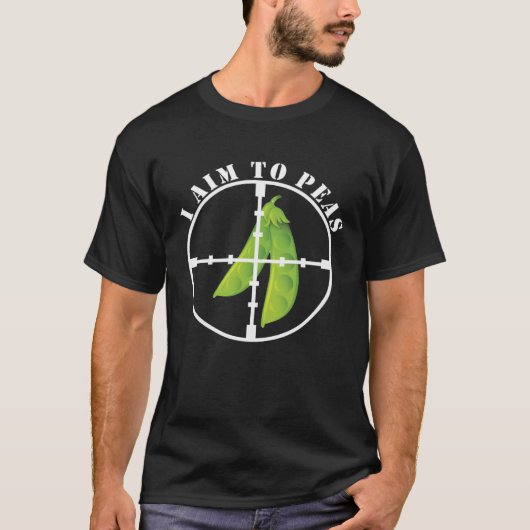 I aim to peas Veggie Pun  Pun World Peace T-shirt (Voorkant)