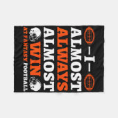 I Almost Always Almost Win At Fantasy Football  Fleece Deken (Voorkant (Horizontaal))