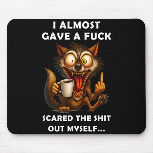 I Almost Gave A For Ed The Out Myself  Muismat (Voorkant)