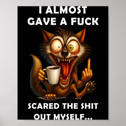 I Almost Gave A For Ed The Out Myself  Poster (Voorkant)