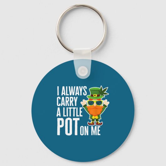 I Always Carry T On Me Funny Lucky St Patricks Day Sleutelhanger (Voorkant)