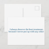 I always deserve the best treatment briefkaart (Voorkant / Achterkant)