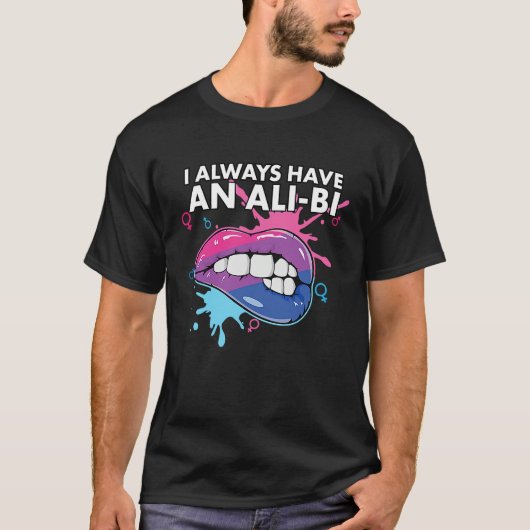 I Always Have An Ali Bi Bisexual Pride Bisexuality T-shirt (Voorkant)