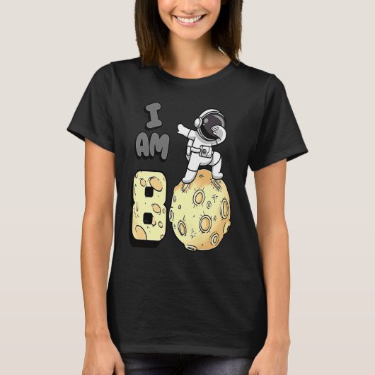 I am 8 Space Astronaut Kid Moon Walker 8th Birthda T-shirt (Voorkant)
