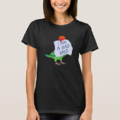 I Am A Bad Bird I Fischers Lovebird Parrot T-shirt (Voorkant)
