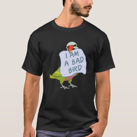 I Am A Bad Bird I Funny Moustache Parakeet Parrot T-shirt (Voorkant)