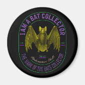 I am a bat collector magnet (Voorkant)