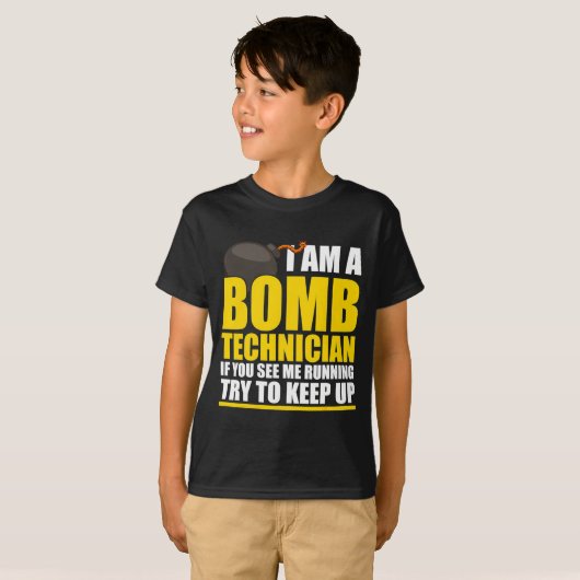 I Am A Bomb Technician If You See Me Home  T-shirt (Voorkant volledig)
