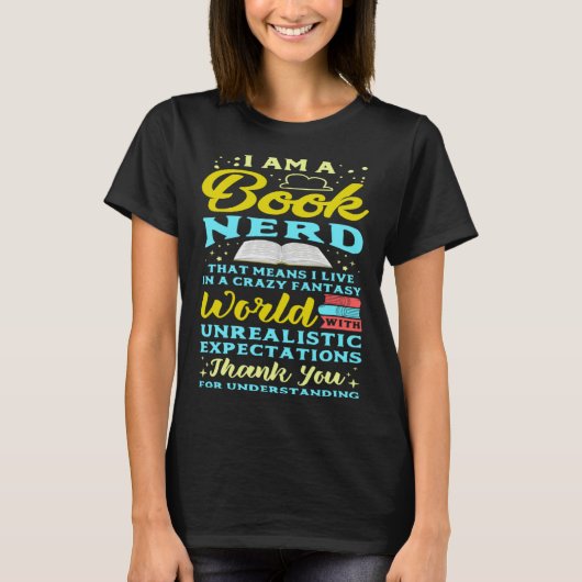 I Am A Book Nerd Book Reading Reader T-shirt (Voorkant)