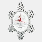 I Am A Dancer Tin Sneeuwvlok Ornament (Rechts)