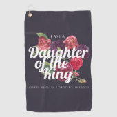 "I am a Daughter of the King" Golf Towel Golfhanddoek (Voorkant)