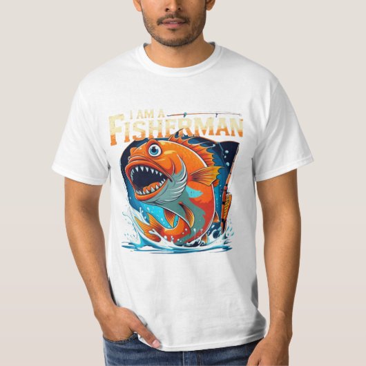I Am A Fisherman beroemd gemaakt door Bold & Funny T-shirt (Voorkant)