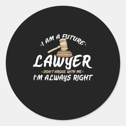 I Am A Future Lawyer Ronde Sticker (Voorkant)